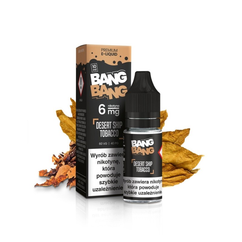 Liquid BANG BANG 10ml - Desert Ship Tobacco 6mg (A25) | Eliq Vapoteur
